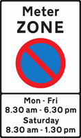 Illustration for the theory test question: You see this sign when you wish to park. On the days and times shown, what should you do?